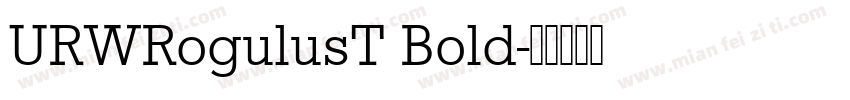 URWRogulusT Bold字体转换
